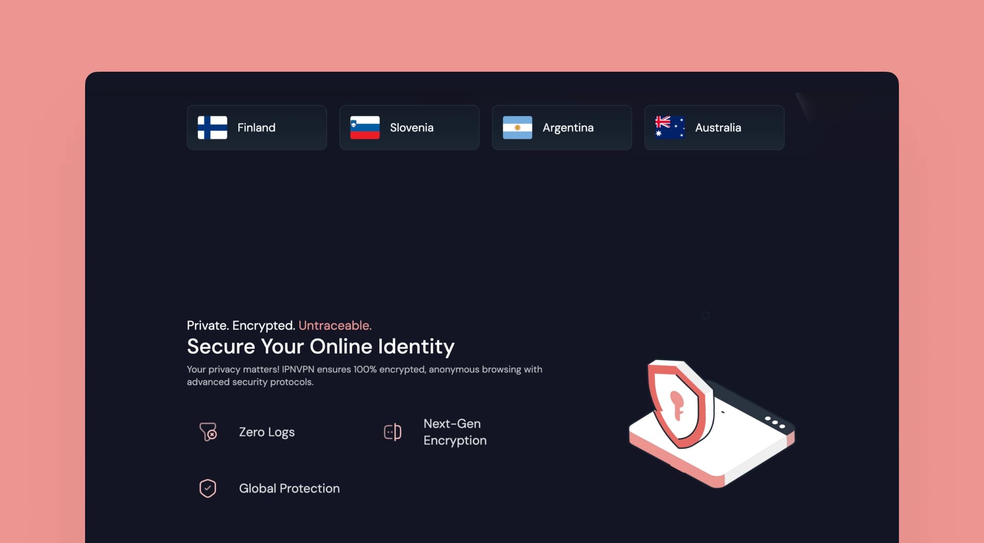 IPNVPN - Secure Connection, Modern Experience